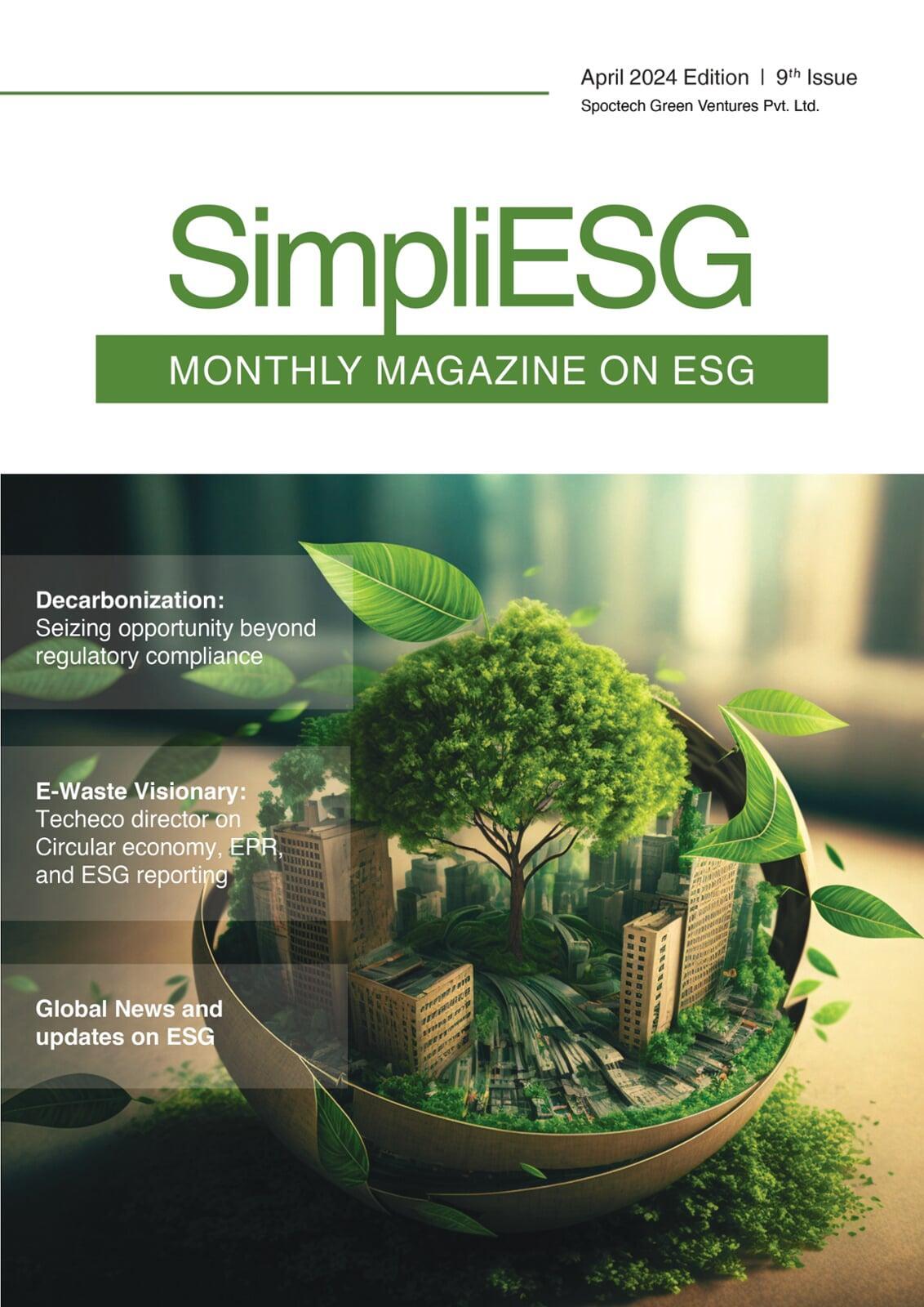 SimpliESG Magazine April 2024 – ESG assessment in India’s chemical and cement industries